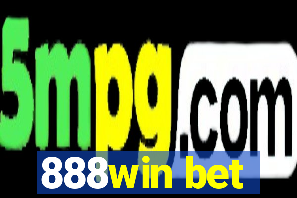 888win bet